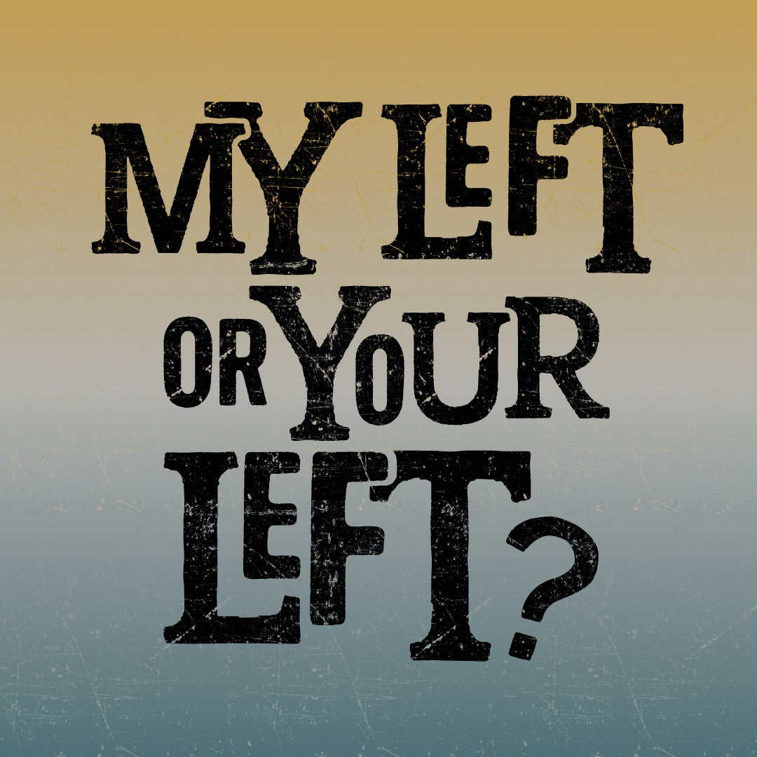 My Left or Your Left? - Schwarzbier