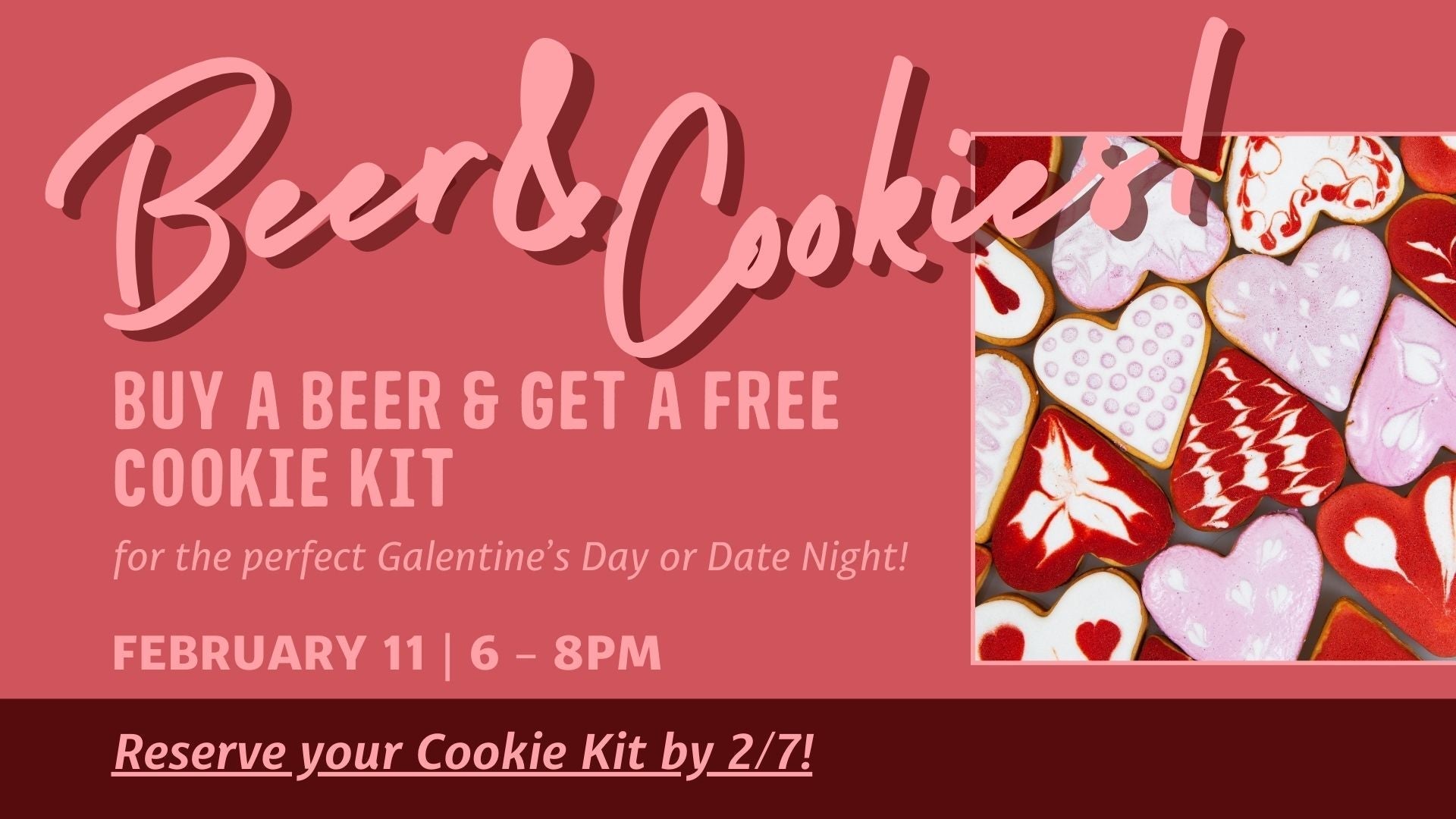 Cookies & Beer Valentine's Edition